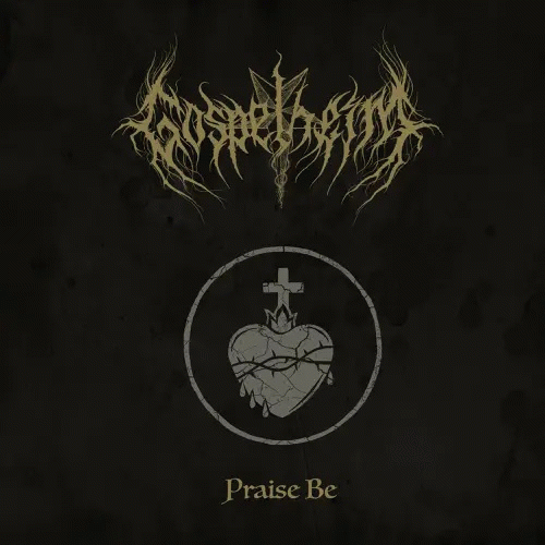 Gospelheim : Praise Be